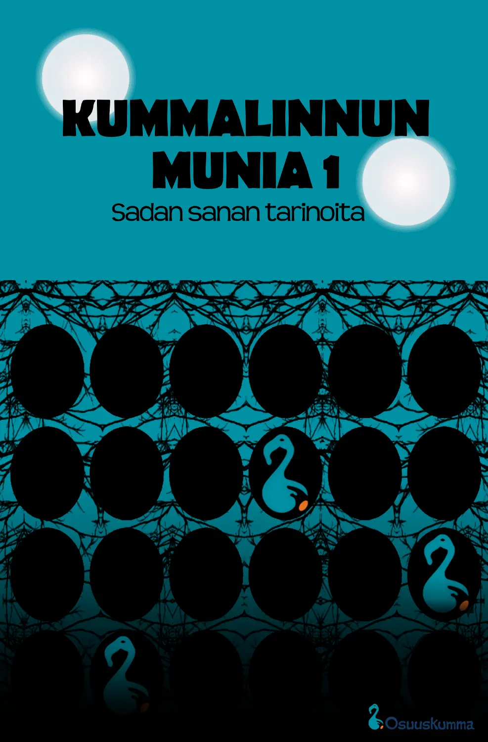 Kummalinnun munia 1 - kansikuva